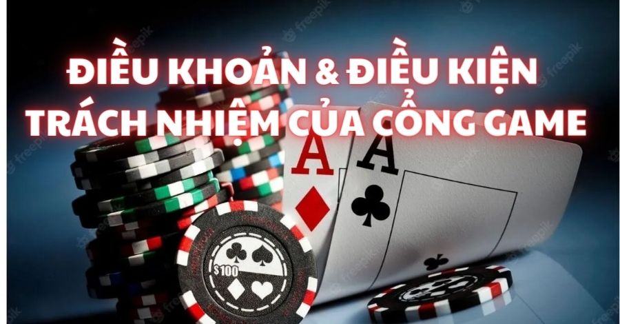 Trách nhiệm của cổng game đối với bet thủ